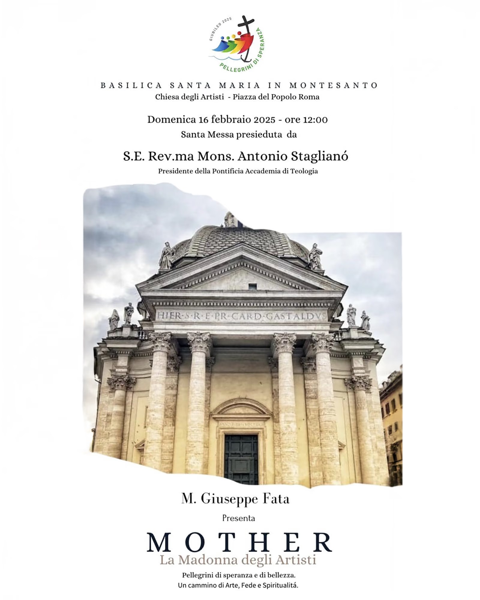 Invito alla Santa Messa di domenica 16 febbraio 2025 nella Basilica di Santa Maria in Montesanto, con la facciata della chiesa e la presentazione di «Mother» di Giuseppe Fata