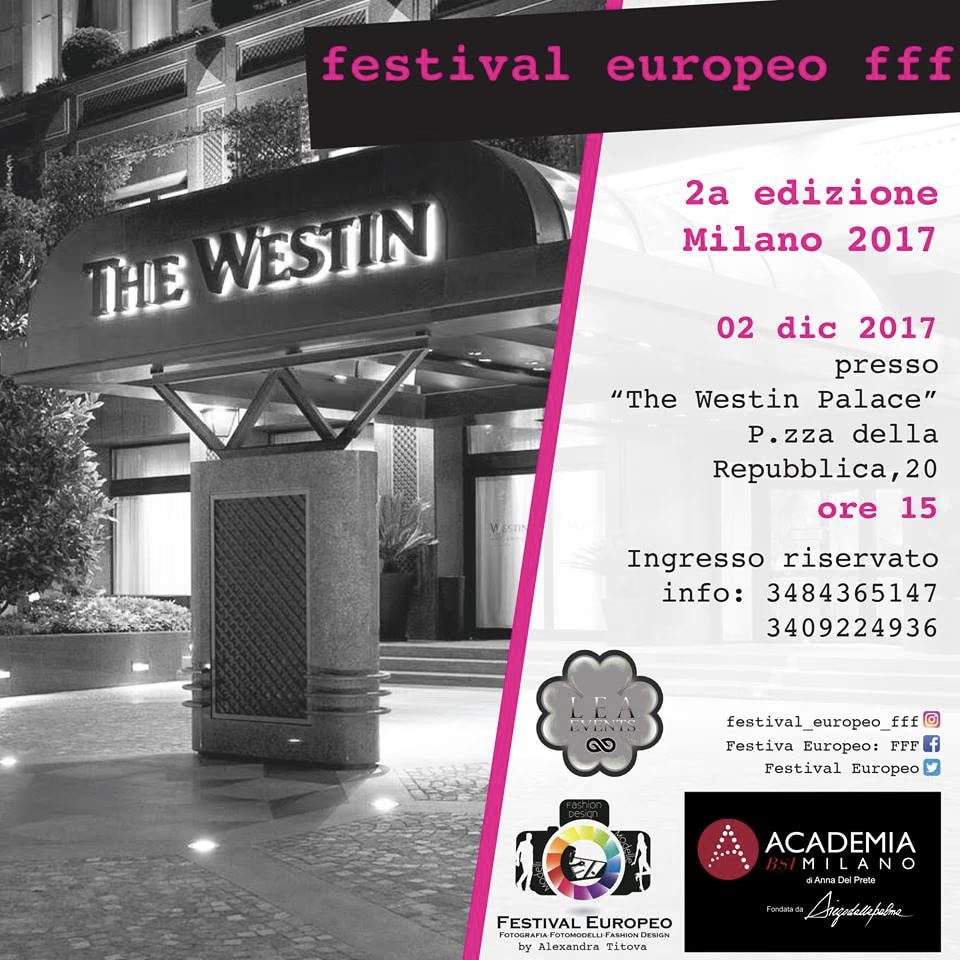 Plakat der zweiten Ausgabe des Festival Europeo FFF, 2. Dezember 2017 im Westin Palace in Mailand, 15 Uhr